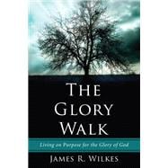 The Glory Walk