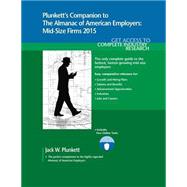 Plunkett's Companion to the Almanac of American Employers 2015