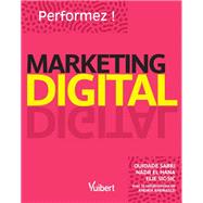 Marketing Digital : Performez !