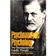 Psychoanalytic Psychology: The Development of Freud's Thought