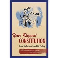 Your Rugged Constitution