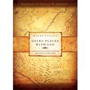 Going Places with God A Devotional Journey Through the Lands of the Bible