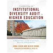 Conducting an Institutional Diversity Audit in Higher Education