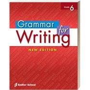 Grammar for Writing, New Edition Grade 6