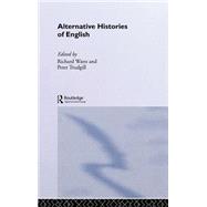 Alternative Histories of English