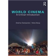 World Cinema: A Critical Introduction