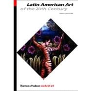 Latin Am Art 20th Cent Woa 2E PA