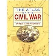 The Atlas Of The Civil War