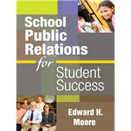 School Public Relations for Student Success