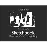 Sketchbook Basics of Visual Storytelling