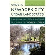 Guide to New York City Urban Landscapes