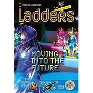 Ladders Reading/Language Arts 5: Moving into the Future (above-level; Social Studies)
