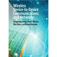 Wireless Device-to-device Communications and Networks