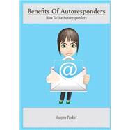 Benefits of Autoresponders