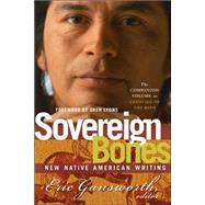 Sovereign Bones : New Native American Writing