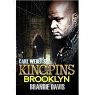 Carl Weber's Kingpins: Brooklyn Carl Weber Presents