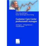 Customer Care Center professionell managen