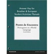 Brazilian and European Student Activities Manual Answer Key for Ponto de Encontro Portuguese as a World Language