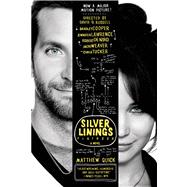 The Silver Linings Playbook A Novel