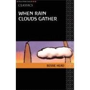 When Rain Clouds Gather, Revised Edition