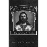 Jesus' Words on Salvation