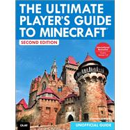 The Ultimate Player's Guide to Minecraft,9780789753571