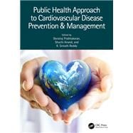 Public Health Approach to Cardiovascular Disease Prevention & Management