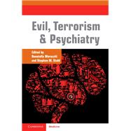 Evil, Terrorism and Psychiatry