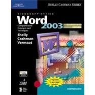 Microsoft Office Word 2003: Comprehensive Concepts and Techniques, CourseCard Edition
