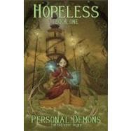 Hopeless, Maine, Book One : Personal Demons