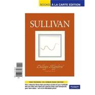 College Algebra Essentials, Books a la Carte Edition