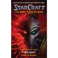 Starcraft: Dark Templar--twilight