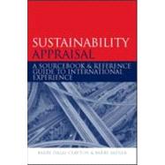 Sustainability Appraisal: A Sourcebook and Reference Guide to International Experience