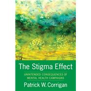 The Stigma Effect,9780231183574