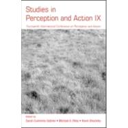 Studies in Perception and Action IX: Fourteenth International Conference on Perception and Action
