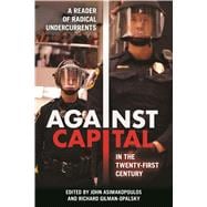 Against Capital in the Twenty-first Century
