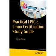 Practical Lpic-1 Linux Certification Study Guide