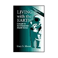 Living With the Earth