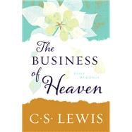 The Business of Heaven