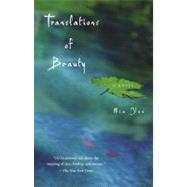 Translations of Beauty A Novel