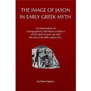 The Image of Jason in Early Greek Myth
