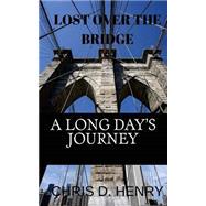 Lost over the Bridge