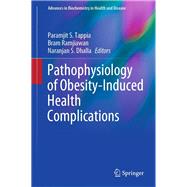 Pathophysiology of Obesity-induced Health Complications
