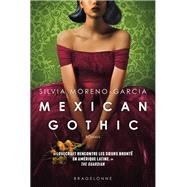 Mexican Gothic