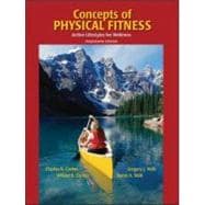 Concepts of Physical Fitness : Active Lifestyles for Wellness
