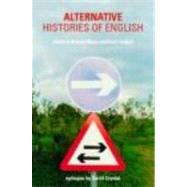 Alternative Histories of English