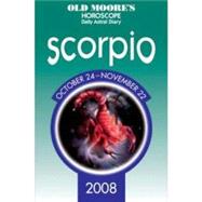 Old Moore's Horoscope And Astral Guide Scorpio 2008