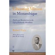 Liberating Mission in Mozambique