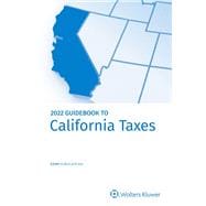 California Taxes, Guidebook to (2022) eBook