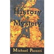 History As Mystery